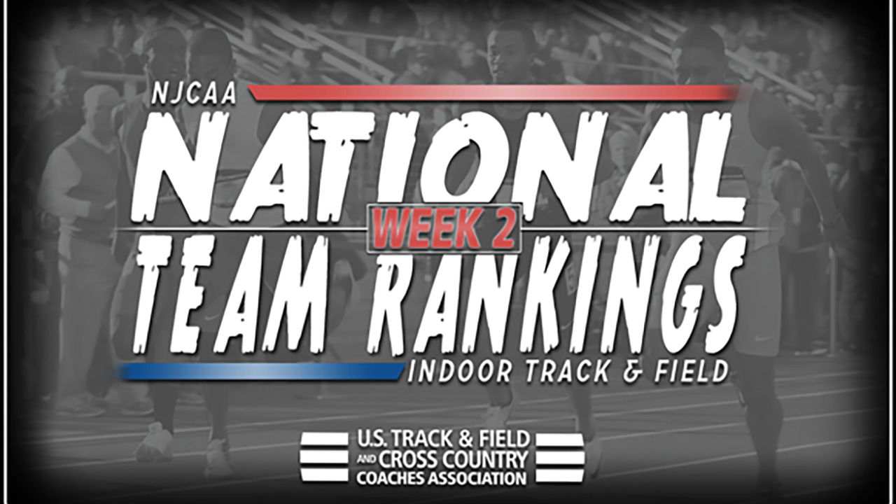 2018 NJCAA Indoor Track & Field National Rankings &ndash; Week 2