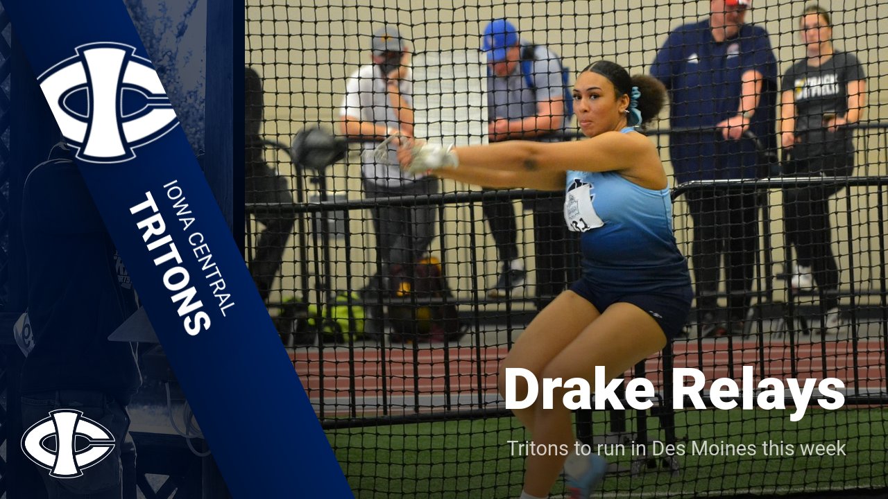 Iowa Central set for Drake Relays action this week